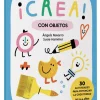 Libro ¡Crea! Con objetos
