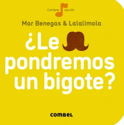 Libro ¿Le pondremos un bigote?