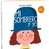 Mi sombrero y yo