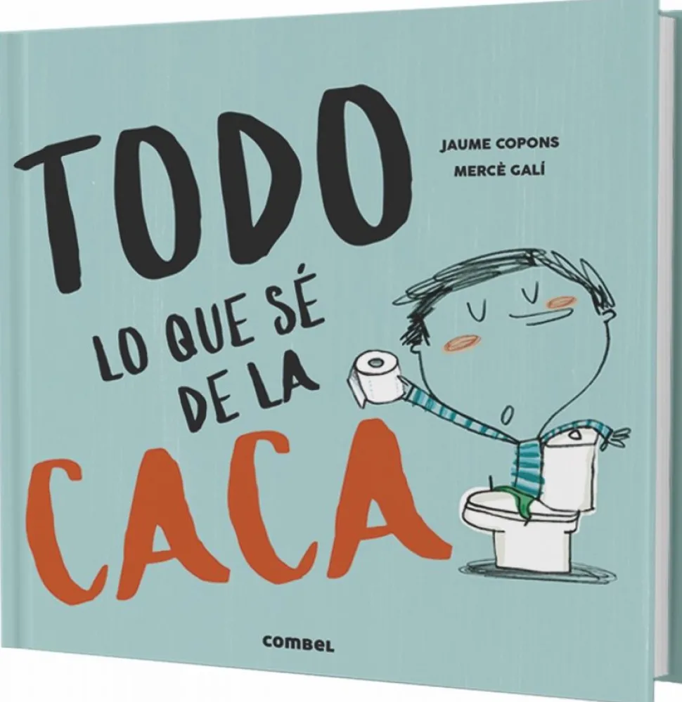 TODO LO QUE SÉ DE LA CACA